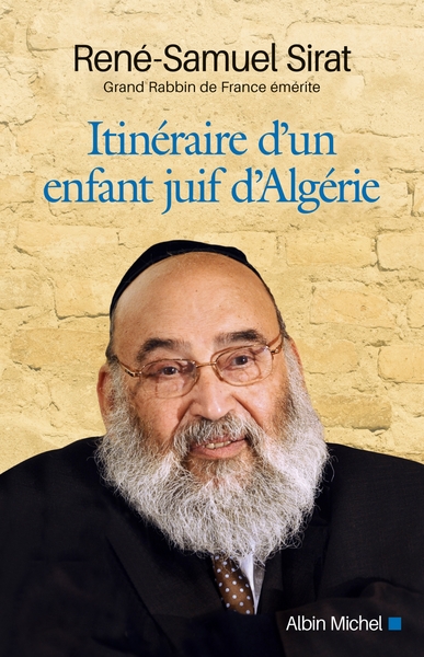 Itinéraire d’un enfant juif d’Algérie