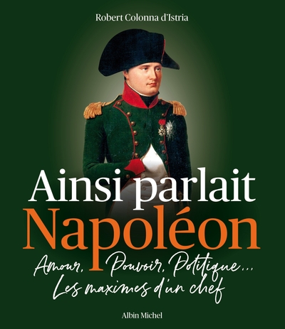 Ainsi parlait Napoléon