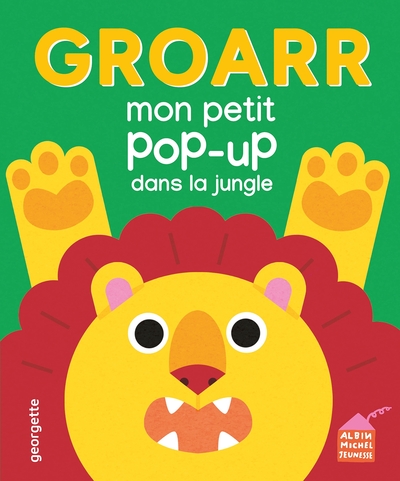 Groarr – Mon petit pop-up dans la jungle
