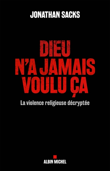 Dieu n’a jamais voulu ça