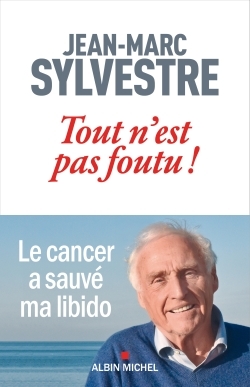 Tout n’est pas foutu !