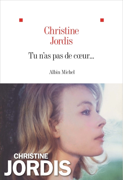Tu n’as pas de coeur…