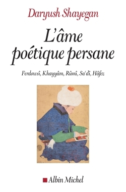 L’Ame poétique persane