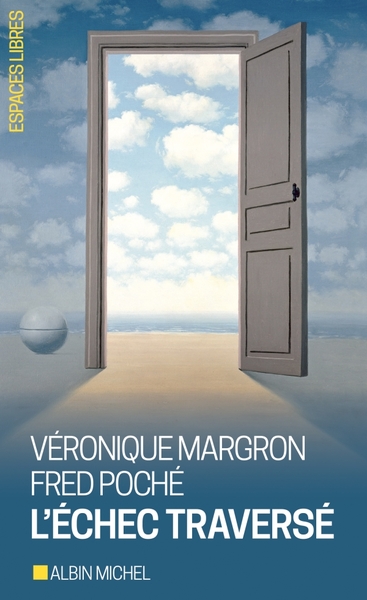 L’Echec traversé