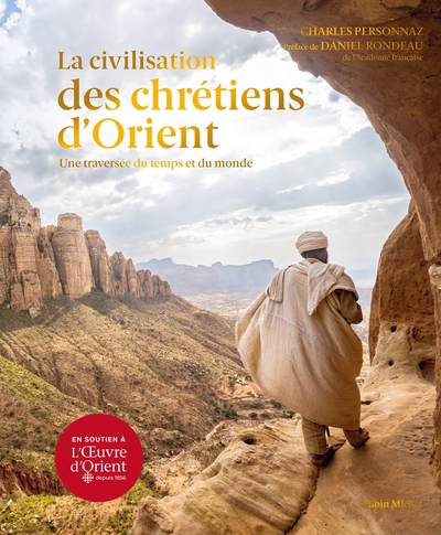 La Civilisation des Chrétiens d’Orient
