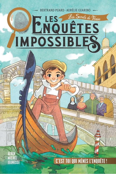 Les Enquêtes impossibles – tome 4 – Les Secrets de Venise