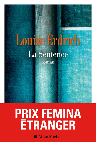 La Sentence – Prix Femina Etranger 2023