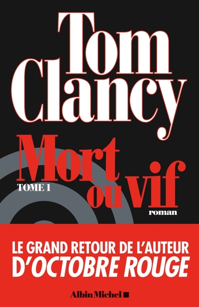 Mort ou vif – tome 1