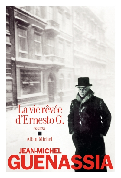 La Vie rêvée d’Ernesto G.