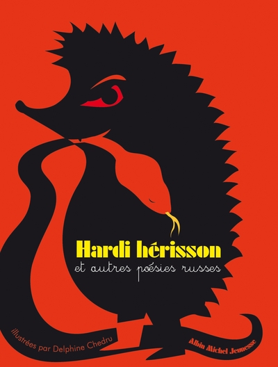 Hardi hérisson et autres poésies russes