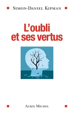 L’Oubli et ses vertus