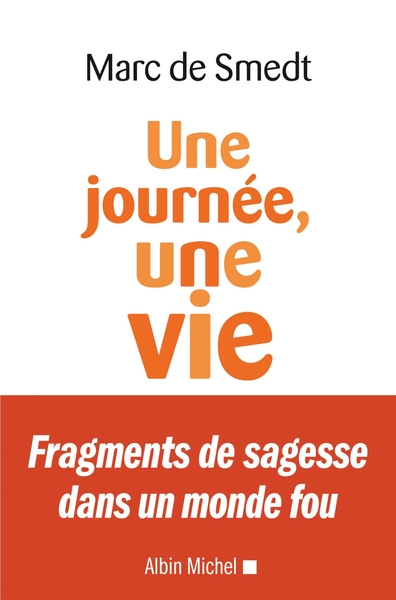 Une journée, une vie