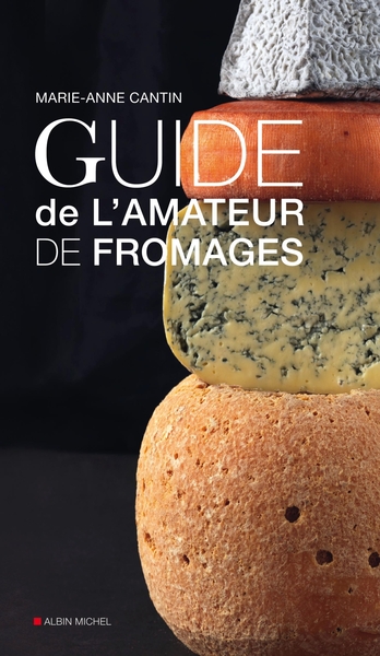 Guide de l’amateur de fromage