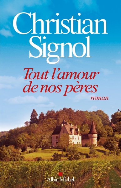 Tout l’amour de nos pères