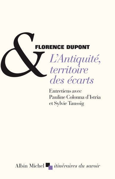 L’Antiquité, territoire des écarts
