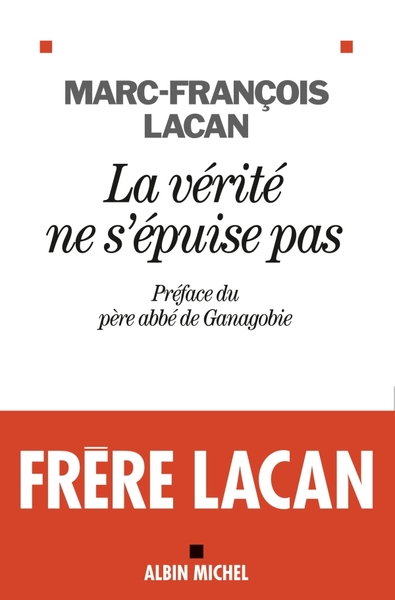 La Vérité ne s’épuise pas