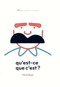 Qu’est-ce que c’est ?