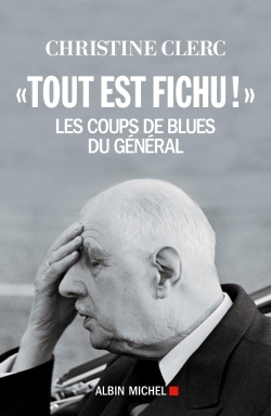 “Tout est fichu !”