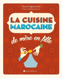 La Cuisine marocaine de mère en fille
