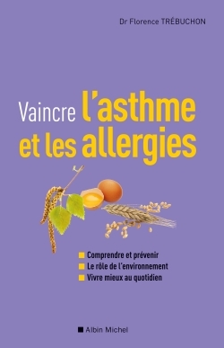 Vaincre l’asthme et les allergies