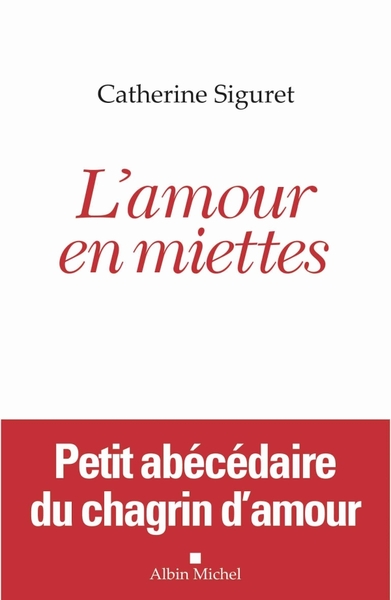 L’Amour en miettes