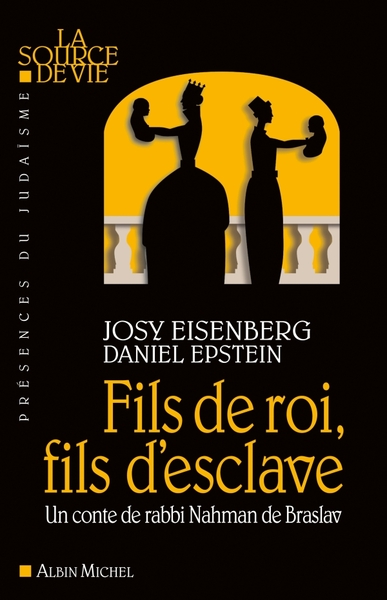 Fils de roi, fils d’esclave