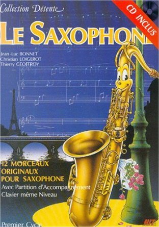 LE SAXOPHONE AVEC CD