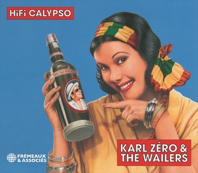 KARL ZERO & THE WAILERS – HIFI CALYPSO