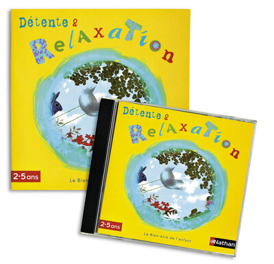 Détente et relaxation – 2-5 ans