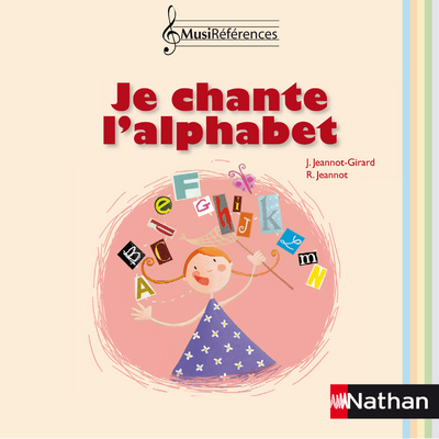 Je chante l’alphabet