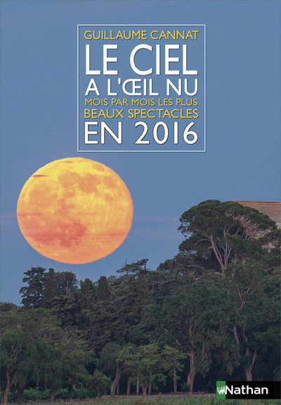 Le ciel à l’oeil nu en 2016