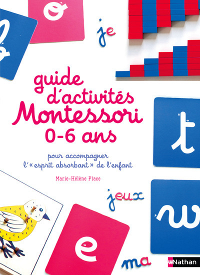 Guide d’activités Montessori 0-6 ans
