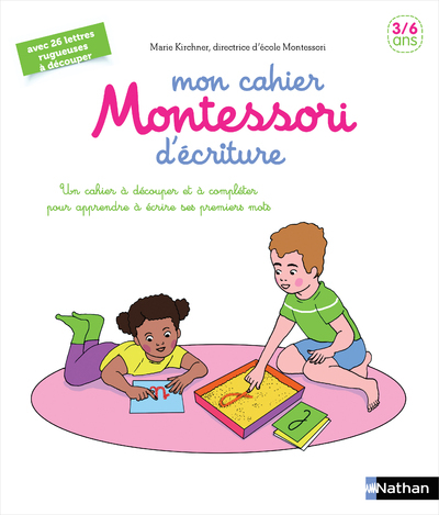 Mon cahier Montessori d’écriture