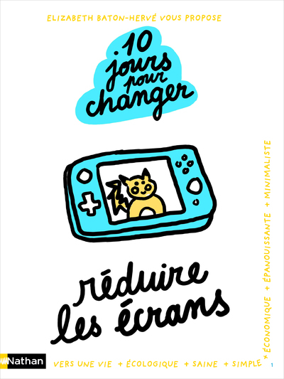 Réduire les écrans – 10 jours pour changer