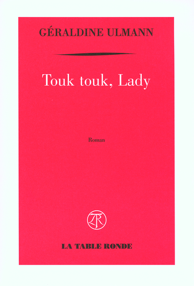 Touk touk, Lady