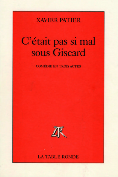 C’était pas si mal sous Giscard