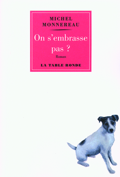 On s’embrasse pas ?