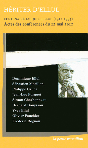 Hériter d’Ellul