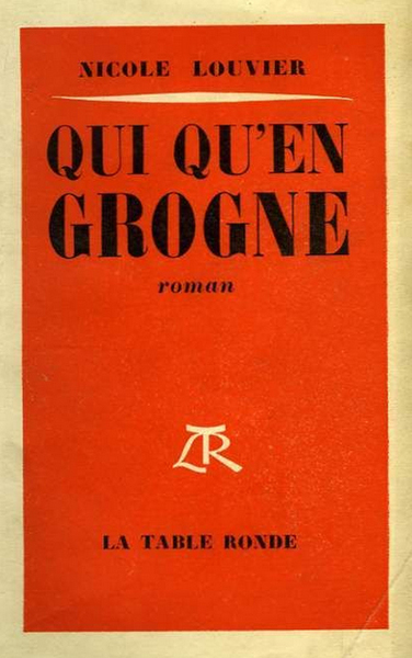 Qui qu’en grogne