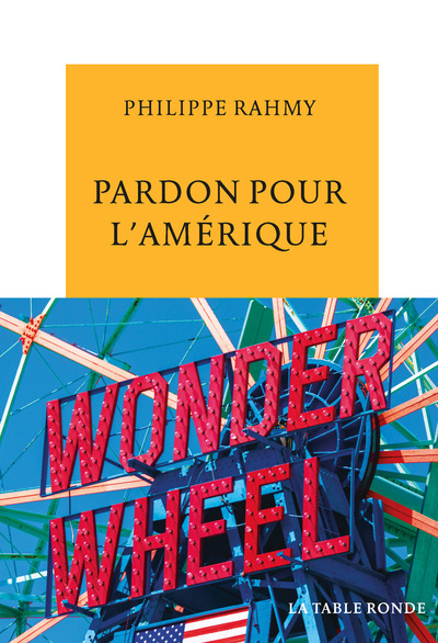 Pardon pour l’Amérique