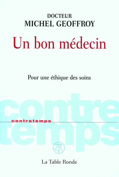 Un bon médecin