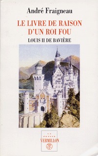 Le livre de raison d’un roi fou