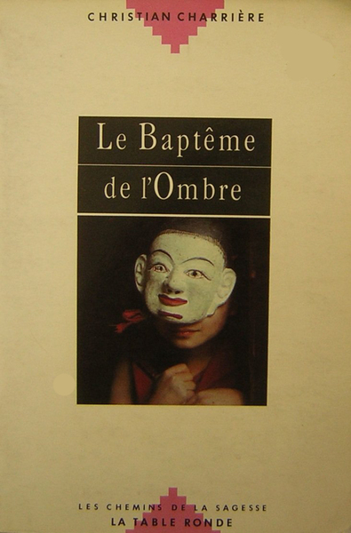 Le Baptême de l’ombre