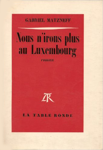 Nous n’irons plus au Luxembourg