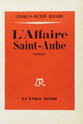 L’Affaire Saint-Aube