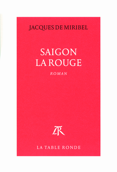 Saigon la Rouge