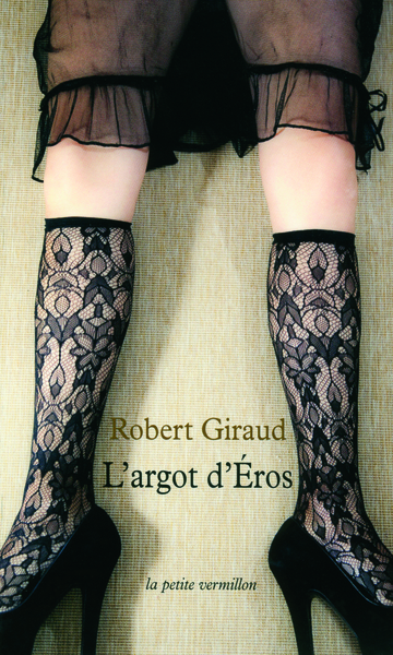L’argot d’Éros