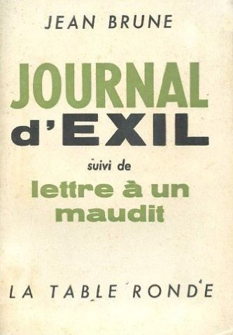 Journal d’exil/Lettre à un maudit