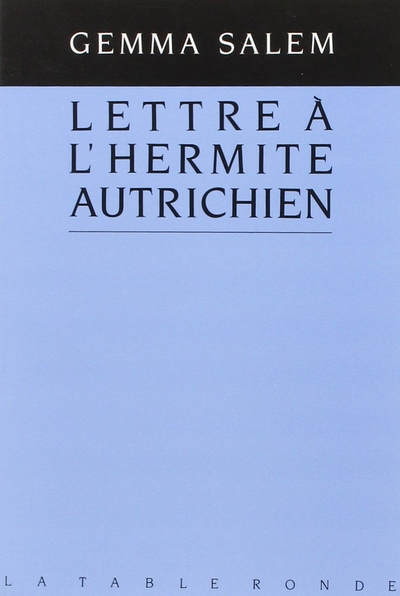 Lettre à l’hermite autrichien