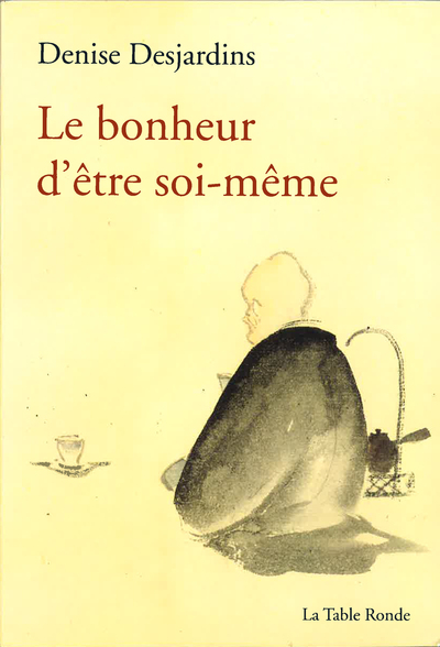 Le bonheur d’être soi-même